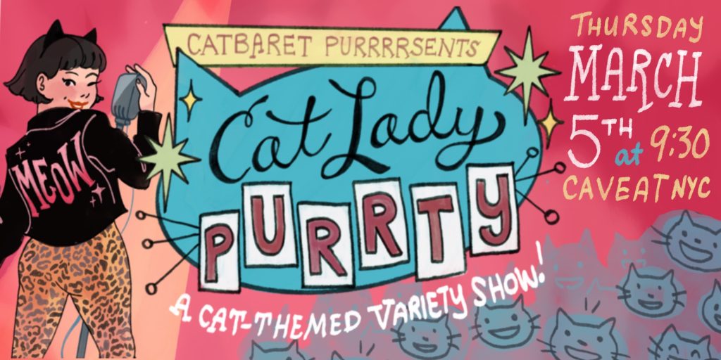Upcoming: On March 5th, Tabby performs at Catbaret!