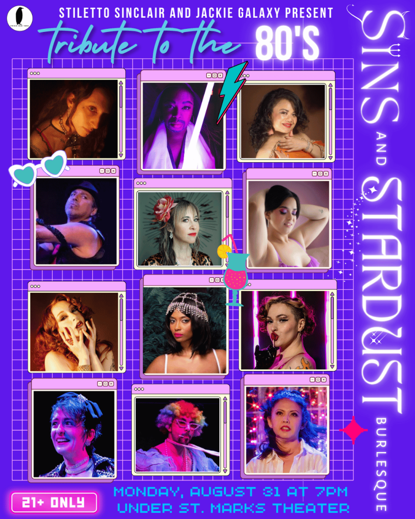 Upcoming: Sins and Stardust Burlesque, Tribute to the 80s